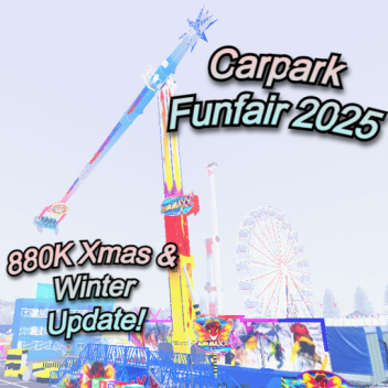 🎄880K WINTER UPDATE! Car Park Funfair 2025🎡