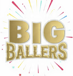BIG BALLERS!!