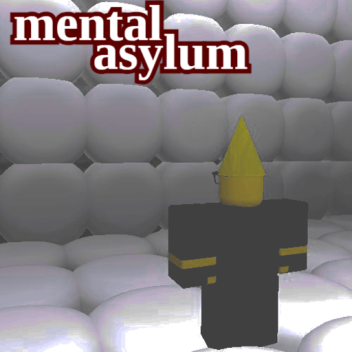 mental asylum
