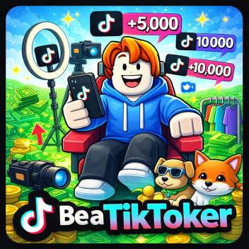 Be a Tiktoker! 🔴