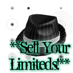 **Sell Your Limiteds!**