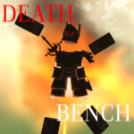 Death Bench