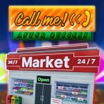 Call Me After Success [💰Tycoon]