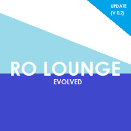 [OVERHAUL] RO Lounge: Evolved