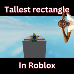 Tallest rectangle in roblox icon