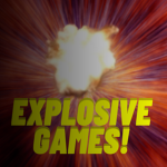 [EG] Explosive Games!