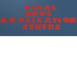 Viral Bros Application Centre