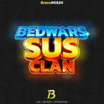 Bedwars Sus_Clan