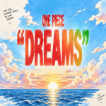 Dreams!