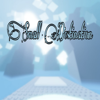 Small Destination