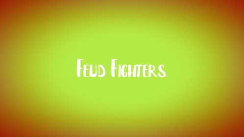 Feud Fighters