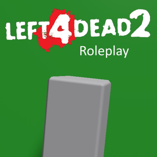 Left 4 Dead 2 : Roleplay