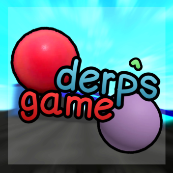 derp’s game 