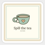Spill the tea army