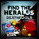 [DEATHFOOLS] [195] Find The Heralds