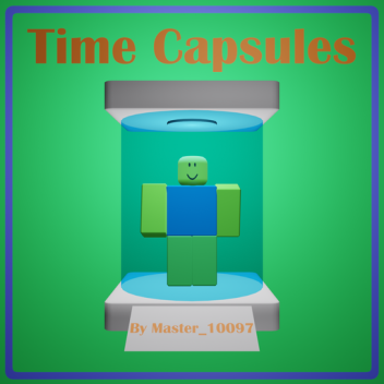 Time Capsules ⏳