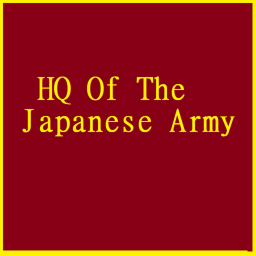 Headquarters Of The Japanese Army