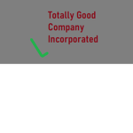 Totally Good Company Inc.