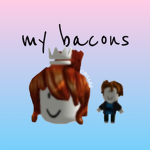 my bacons
