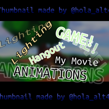 Lightning_Animations my movie hangout game! (UPD)