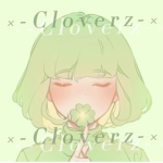×-Cloverz-×