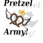 PRETZEL ARMY FOR LIFE!