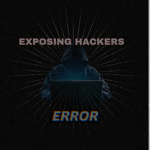Exposing Hackers Original