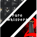 ｡rare whispers｡