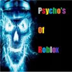 Psycho's Of Roblox