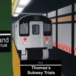 Thomas's Subway Trials (Phase 1 Rebuild)