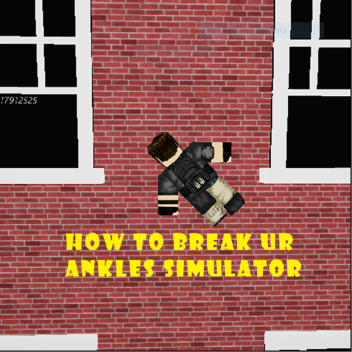 [1k] how to break ankles simulator 