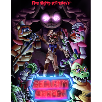 FNAF security breach RP