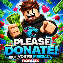Please Donate But Your MrBeast💵🪙