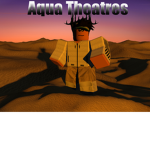 ~Aqua Theatres~