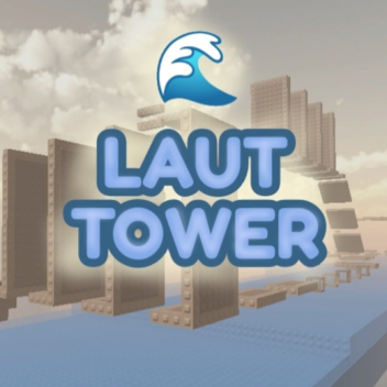 [🔥New] 🌊 Laut Tower