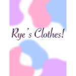 RG7’s Clothes!
