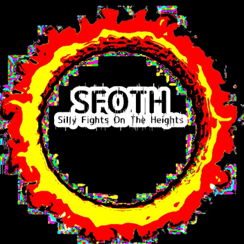 Silly Fights On The Heights