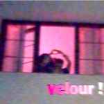 velour !