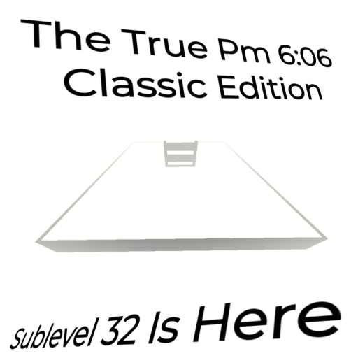 The True Pm 6:06 Classic Edition