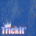 Trick It*