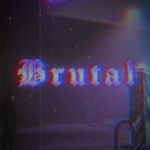 Brutal 是