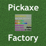 Pickaxe Factory