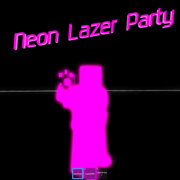 Neon Lazer Party