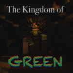The Kingdom Of Green