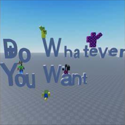 do what you want