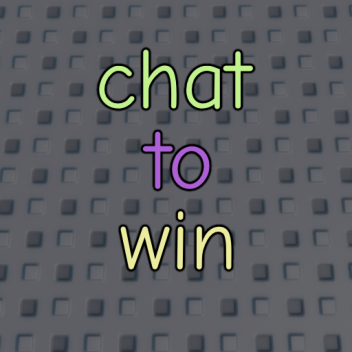 chat to win