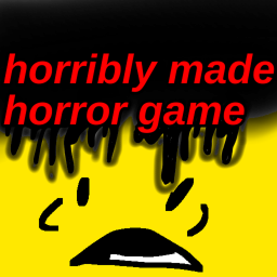 Horribly Made Horror game