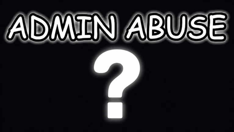 [3X] Admin Abuse