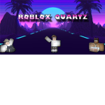 |ROBLOX|-|Quartz|