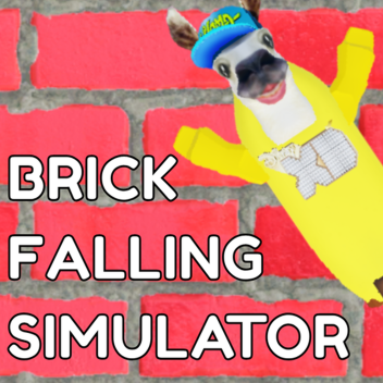 Brick Falling Simulator
